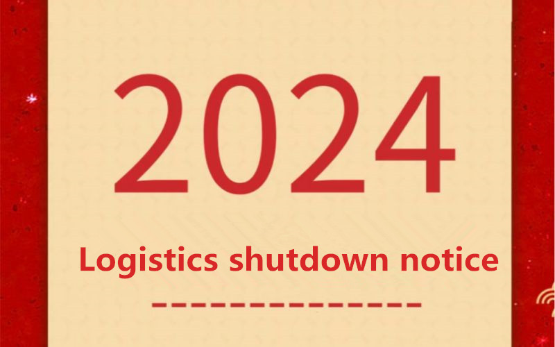 Logistics is about to be suspended. Customers who need to ship should place the orders as soon as possible Logistics is about to be suspended. Customers who need to ship should place the orders as soon as possible
